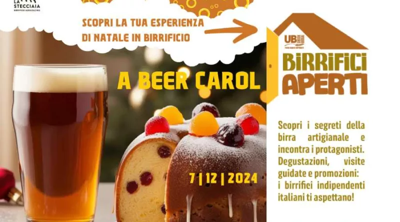 A Beer Carol a La Stecciaia. Giornata Birrifici aperti 2024