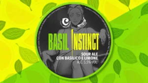 Etichetta della birra artigianale Basil Instinct di Chianti Brew Fighters e Jungle Juice Brewing